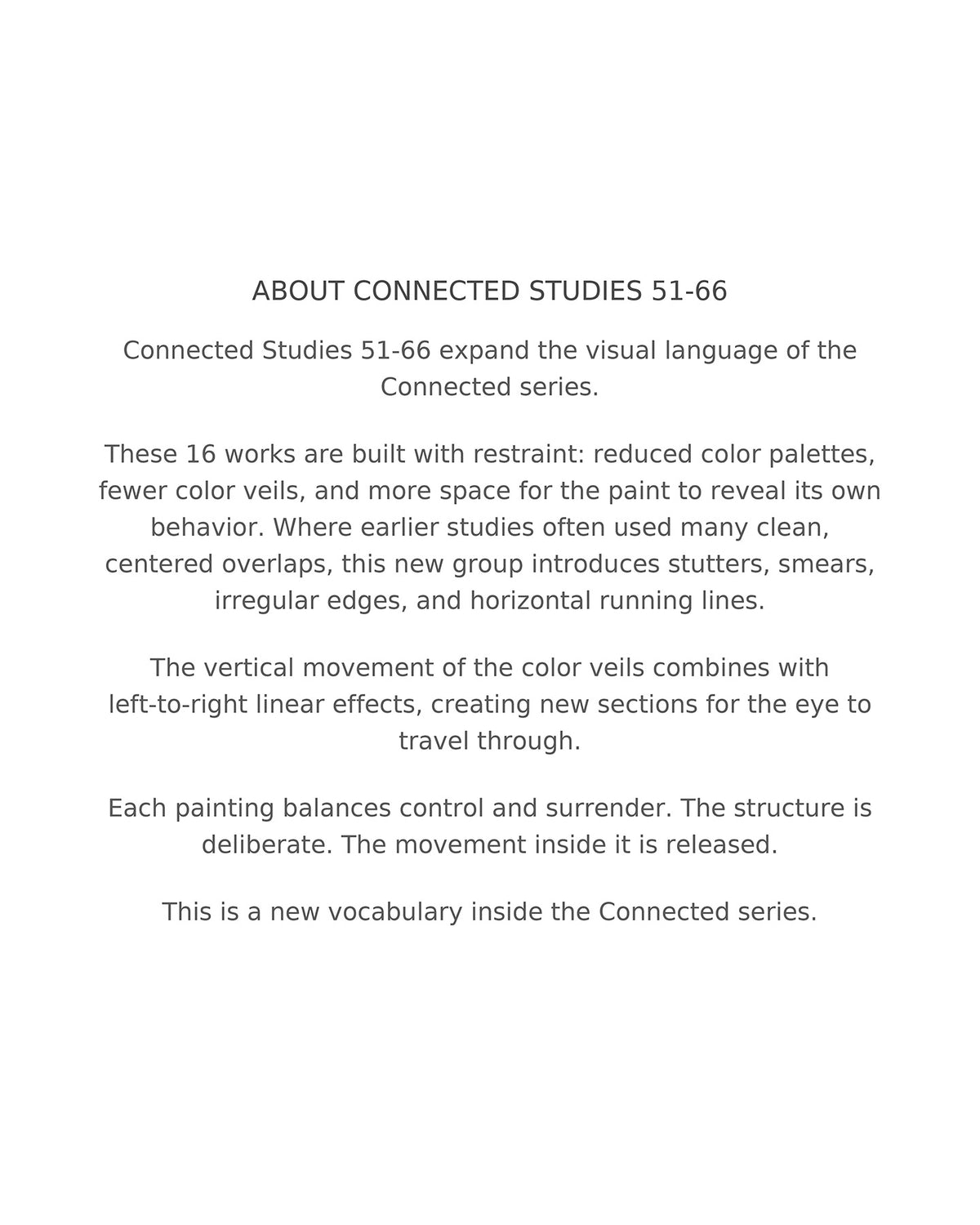 About Connected Studies 51-66 by Tavar Zawacki, original acrylic painting on canvas from the Connected series